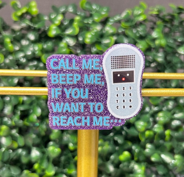 Call me Beep me