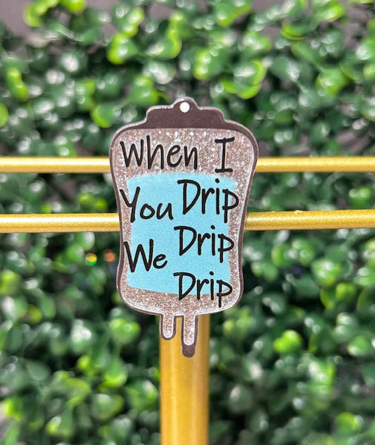 Drip