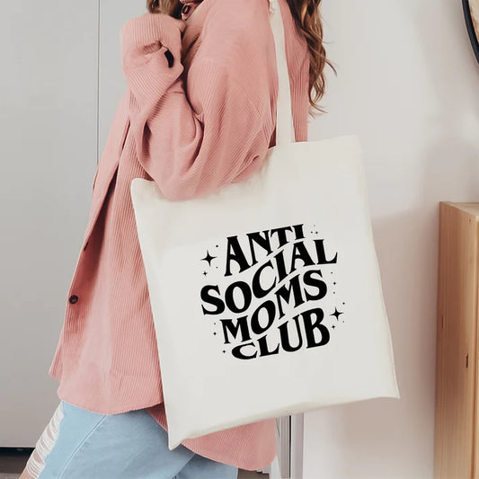 Anti Social Moms Club Tote