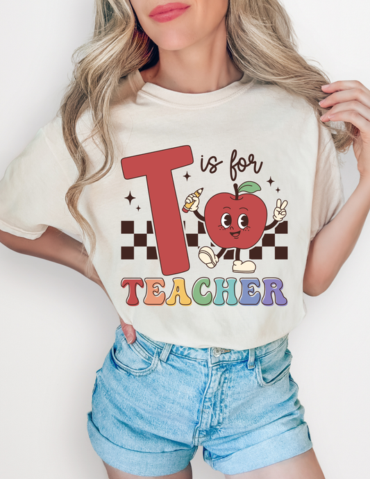 T is for Teacher